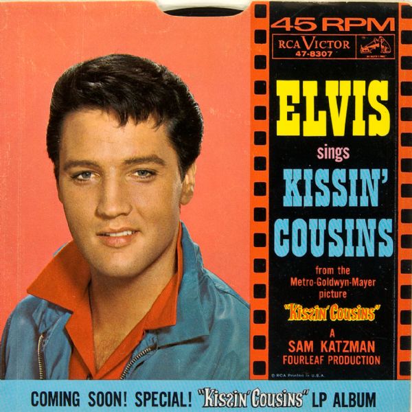 Elvis Presley "Kissin Cousins"/"It Hurts Me" 45 